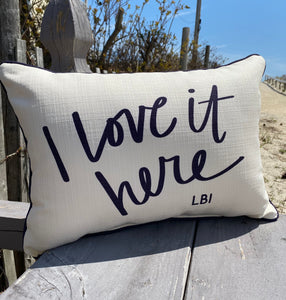 “I Love it Here LBI” Pillow