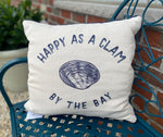 Load image into Gallery viewer, HAPPY AS A CLAM BY THE BAY PILLOW
